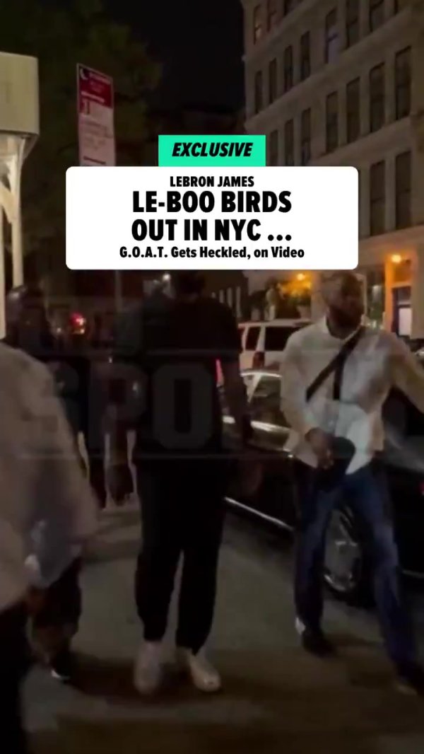 🥵TMZ：詹姆斯在纽约被当面辱骂“你成不了乔丹！滚回LA！”